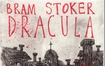 Bram Stoker, ''Drakula''